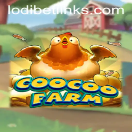Discover the Exciting World of CooCooFarm with LodiBet